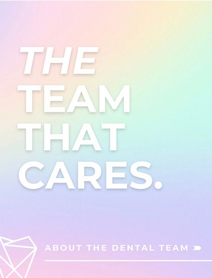 Dental team message on colorful background.