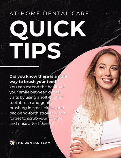At-home dental care quick tips for healthy teeth